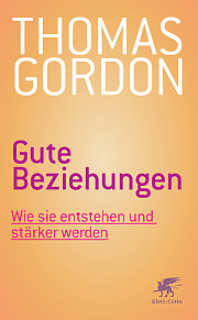 Titel "Gute Beziehungen", Thomas Gordon